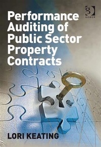 Abbildung von: Performance Auditing of Public Sector Property Contracts - Gower Publishing Ltd