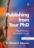 Cover: Publishing from Your PhD - Gower Publishing Ltd