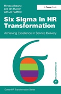 Cover: Six Sigma in HR Transformation - Gower Publishing Ltd