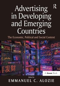 Bild vergrößern Bild: Advertising in Developing and Emerging Countries - Gower Publishing Ltd