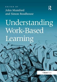 Enlarge image Cover: Understanding Work-Based Learning - Gower Publishing Ltd