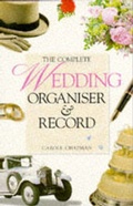 Cover: The Complete Wedding Organiser and Record - W Foulsham & Co Ltd