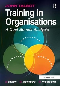 Enlarge image Cover: Training in Organisations - Gower Publishing Ltd
