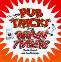 Enlarge image Cover: Pub Tricks and Brain Teasers - W Foulsham & Co Ltd