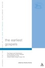 Cover: The Earliest Gospels - T.& T.Clark Ltd
