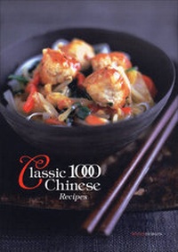 Abbildung von: The Classic 1000 Chinese Recipes - W Foulsham & Co Ltd