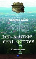 Cover: Der blutige Pfad Gottes - Saphir im Stahl