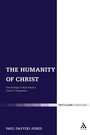 Cover: The Humanity of Christ - T.& T.Clark Ltd