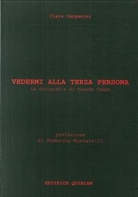 Abbildung von: Vedermi alla terza persona. La fotografia di Claude Cahun - Round photography;Quinlan
