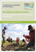 Cover: Das pfl&uuml;gende Klassenzimmer - oekom verlag
