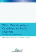 Cover: When Private Actors Contribute to Public Interests - Boom Juridische Uitgevers