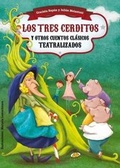 Cover: Los Tres Cerditos y Otros Cuentos Clasicos Teatralizados - Urano