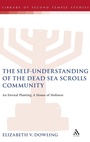 Cover: The Self-Understanding of the Dead Sea Scrolls Community - T.& T.Clark Ltd