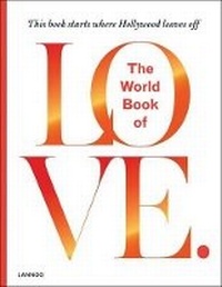 Enlarge image Cover: World Book of Love - Lannoo Publishers