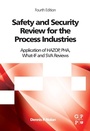 Cover: Safety and Security Review for the Process Industries - Gulf Professional Publishing;William Andrew