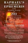 Cover: Raphael's Astronomical Ephemeris 2011 - W Foulsham & Co Ltd