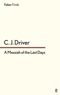 Cover: A Messiah of the Last Days - Faber & Faber