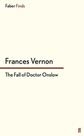 Cover: The Fall of Doctor Onslow - Faber & Faber