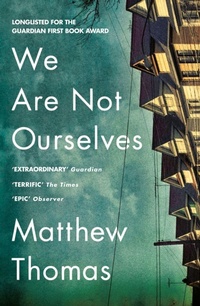 Enlarge image Cover: We Are Not Ourselves - Fourth Estate Ltd