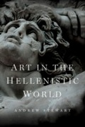 Cover: Art in the Hellenistic World - Cambridge University Press