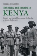 Cover: Ethnicity and Empire in Kenya - Cambridge University Press