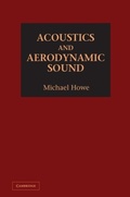 Cover: Acoustics and Aerodynamic Sound - Cambridge University Press