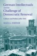 Cover: German Intellectuals and the Challenge of Democratic Renewal - Cambridge University Press