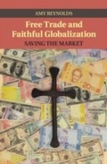 Cover: Free Trade and Faithful Globalization - Cambridge University Press