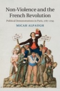 Abbildung von: Non-Violence and the French Revolution - Cambridge University Press