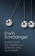 Cover: 'Nature and the Greeks' and 'Science and Humanism' - Cambridge University Press