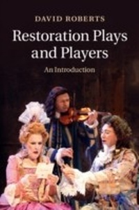 Abbildung von: Restoration Plays and Players - Cambridge University Press