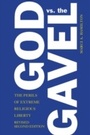 Cover: God vs. the Gavel - Cambridge University Press