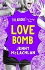 Bild: Love Bomb - Bloomsbury Childrens Books