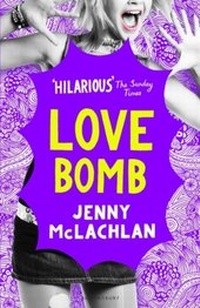 Bild vergrößern Bild: Love Bomb - Bloomsbury Childrens Books