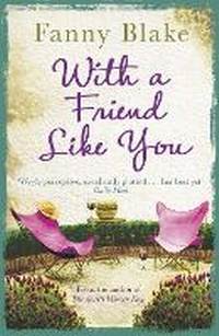 Enlarge image Cover: With A Friend Like You - Orion (an Imprint of The Orion Publishing Group Ltd )
