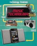 Cover: Technology Timelines: Music Technology - Franklin Watts Ltd
