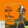 Cover: The Music of Zombies - Bolinda Audio Books