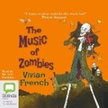 Cover: The Music of Zombies - Bolinda Audio Books