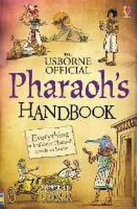 Enlarge image Cover: Pharaoh's Handbook - Usborne Publishing Ltd