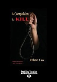 Abbildung von: A Compulsion to Kill - ReadHowYouWant