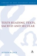 Cover: Texts Reading Texts, Sacred and Secular - Sheffield Academic Press