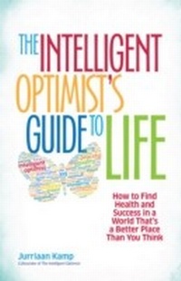 Enlarge image Cover: The Intelligent Optimist's Guide to Life - Berrett-Koehler Publishers