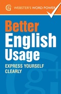Cover: Webster's Word Power Better English Usage - Geddes and Grosset