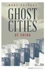 Cover: Ghost Cities of China - Zed Books Ltd