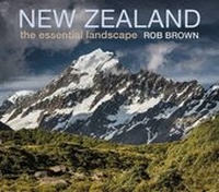 Abbildung von: New Zealand: The Essential Landscape - Potton & Burton