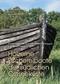 Cover: H&ouml;lzerne Fischereiboote der s&uuml;dlichen Ostseek&uuml;ste - Sohn, Michael  Sohn-Art