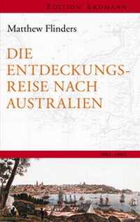 Abbildung von: Die Entdeckungsreisenach Australien - edition erdmann ein Imprint von Verlagshaus Römerweg