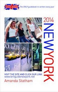 Abbildung von: Brit Guide New York 2014 - W Foulsham & Co Ltd