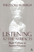 Cover: Listening to the Artifacts - T.& T.Clark Ltd
