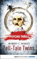 Cover: Psycho Thrill - Tell-Tale Twins - Bastei L&uuml;bbe